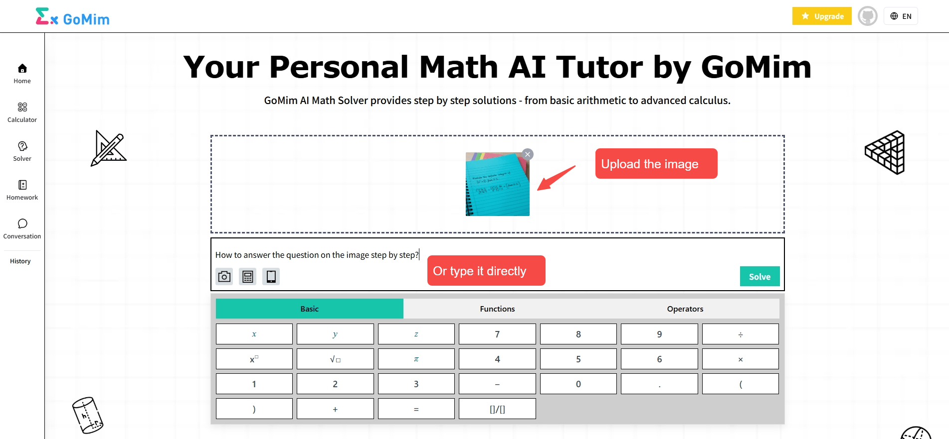 GoMim interface, allowing users to upload an image or type math questions directly for step-by-step solutions from basic arithmetic to advanced calculus.