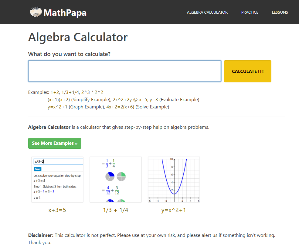 MathPapa's Algebra Calculator interface—serving as an approachable Algebra AI homework helper—shows an input box, a 'CALCULATE IT!' button, and step-by-step examples for solving algebra problems.