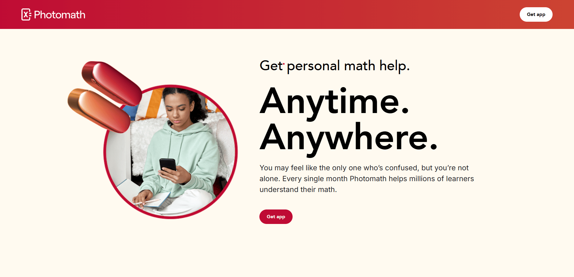 Users get personal math help from Photomath AI anytime and anywhere.