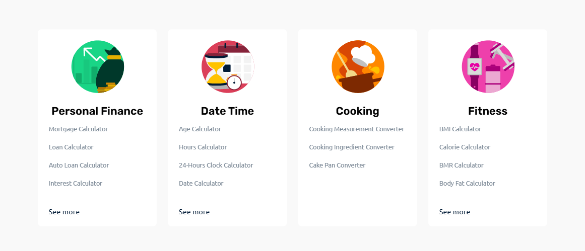 Except for diverse calculators related to math, Symbolab also provides other calculators for personal finance, date time, cooking and fitness. 